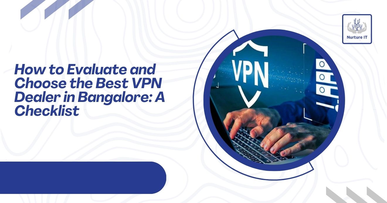 best vpn dealer in bangalore