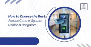 access control system dealers in bangalore