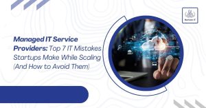 Managed IT Service Providers