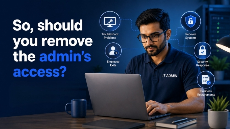 should you remove the admin access